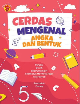 Cerdas mengenal angka dan bentuk