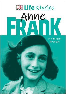 Life Stories : Anne Frank
