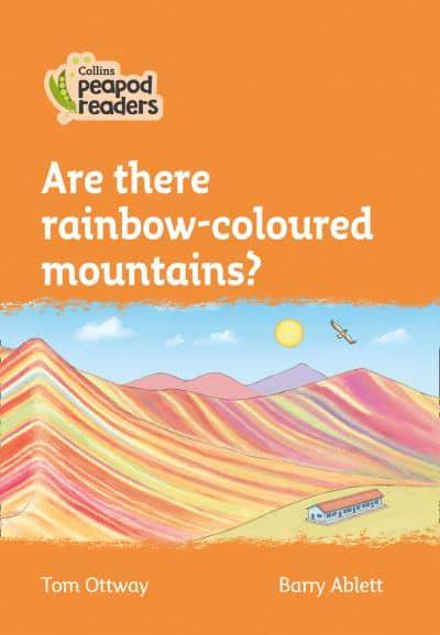 Are there rainbow-coloured mountains?