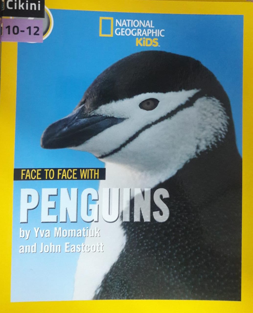 National Geographic Kids : face to face with penguins