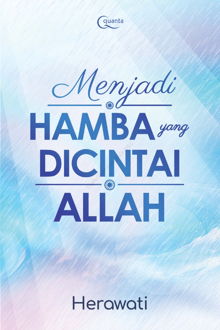 Menjadi hamba yang dicintai Allah