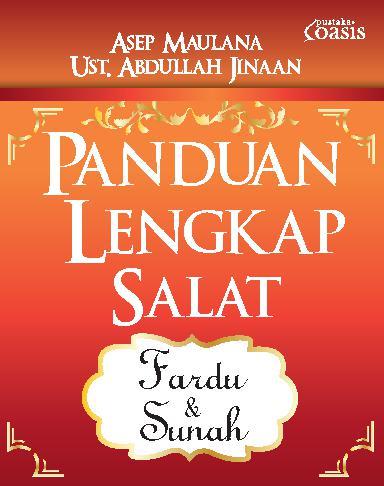 Panduan lengkap salat fardu dan sunah