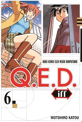 Q.e.d.Iff 6 / Motohiro Katou ; alih bahasa, Faira Amadea ; editor, Sari Abubakar