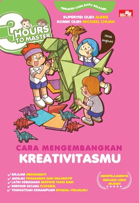 3 hours to master : cara mengembangkan kreativitasmu