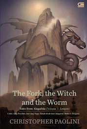 Cukit, sang penyihir, dan sang naga / Christopher Paolini, alih bahasa; Poppy D. Chusfani