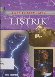 Jejak sejarah sains : Listrik