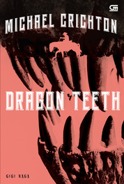 Dragon teeth : Gigi Naga