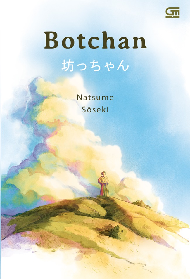 Botchan / Natsume Soseki ; alih bahasa, Indah Santi Pratidina