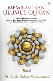 Membumikan ulumul Qur'an