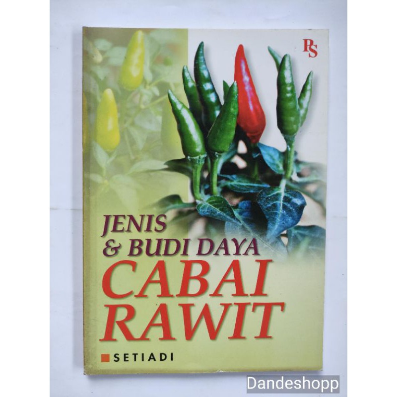Jenis dan Budi Daya Cabai Rawit