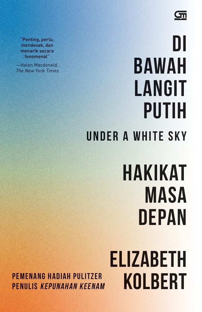 Di bawah langit putih : = under a white sky