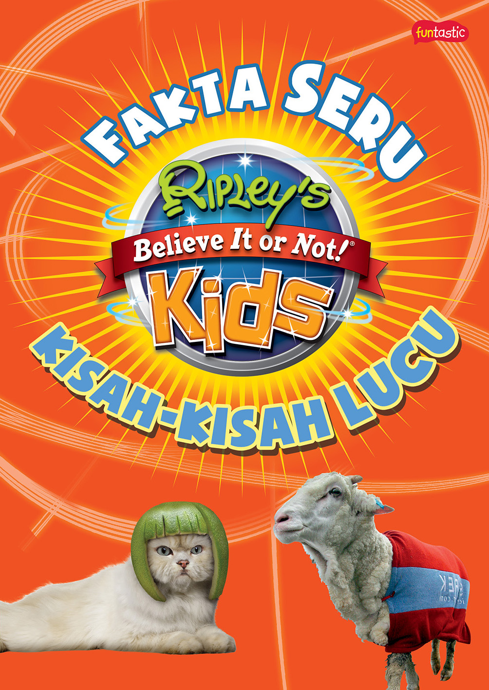 Fakta seru - kisah-kisah lucu :  ripley's believe it or not! kids / pengalih bahasa, Sri Nurhayati ; artistik, Jeanne
