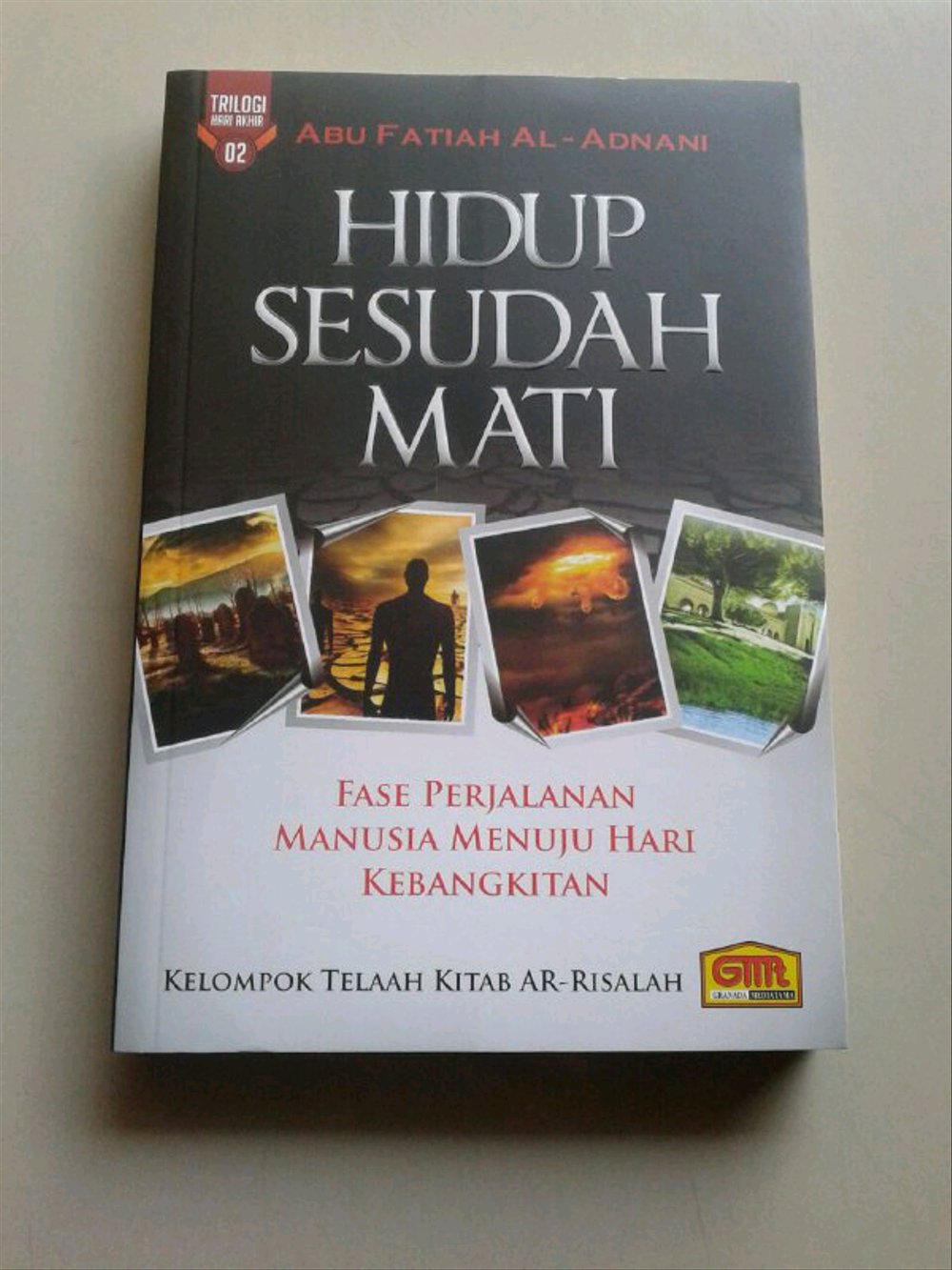 Hdiup sesudah mati : fase perjalanan manusia hari kebangkitan