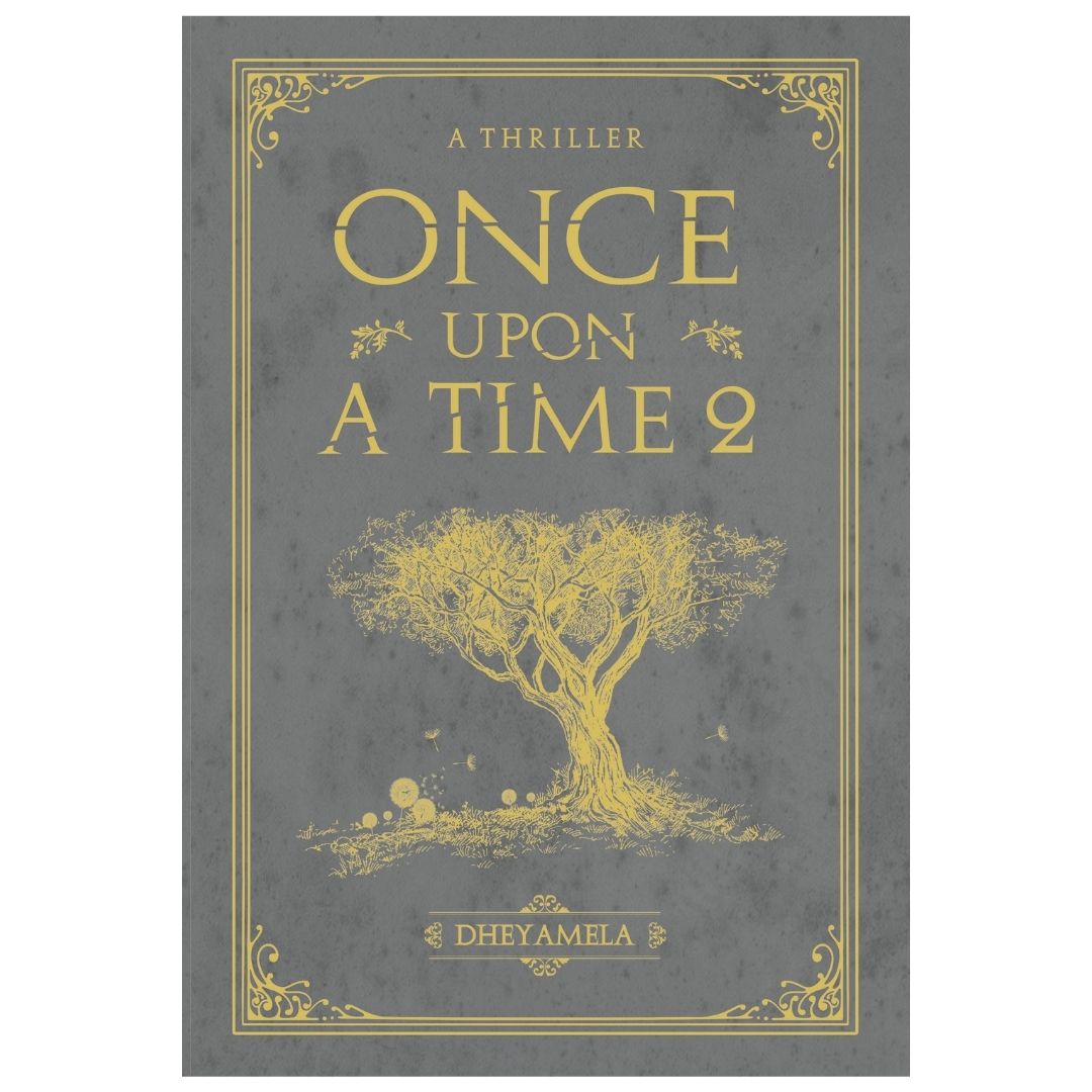 Once upon a time 2 / Dheyamela ; penyunting, Redaksi