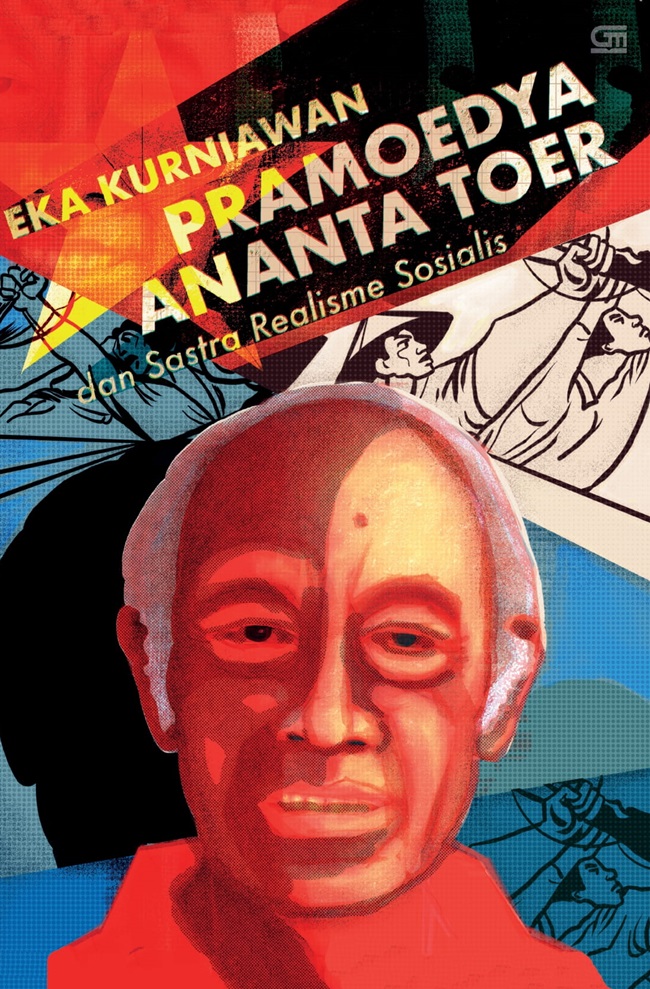 Pramoedya ananta toer dan sastra realisme sosialis
