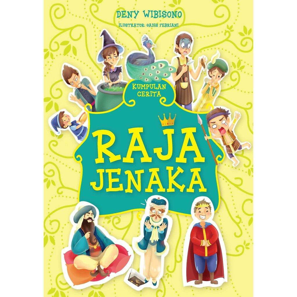 Raja jenaka : kumpulan cerita
