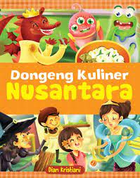 Dongeng kuliner nusantara