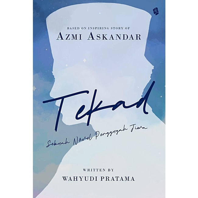 Tekad / Wayudi Pratama ; penyunting, Any Alaine