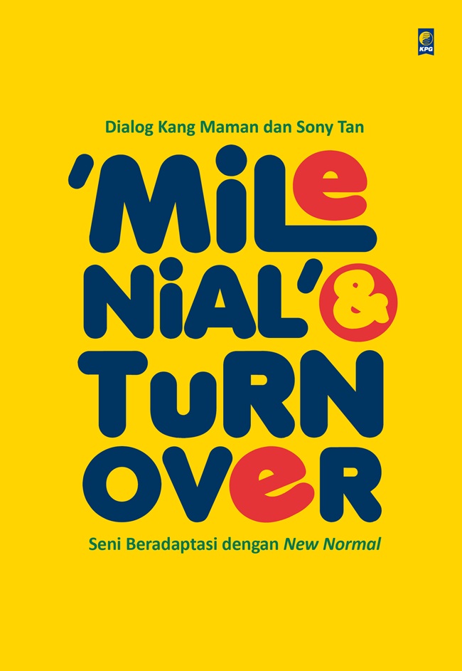 Milenial & turnover : seni beradaptasi dengan new normal