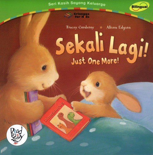 Sekali lagi : Just one more;
