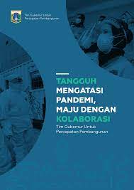 Tangguh mengatasi pandemi, maju dengan kolaborasi