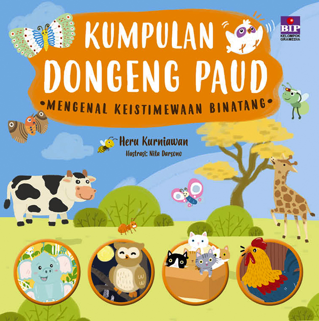Kumpulan dongeng paud : mengenal keistimewaan binatang