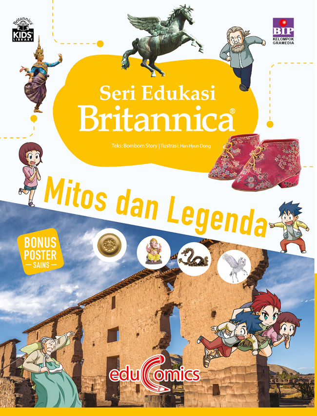 Seri edukasi britannica : mitos dan legenda