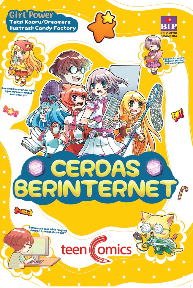 Girl power :  cerdas berinternet / Kaoru; pengalih bahasa, Surli Tania
