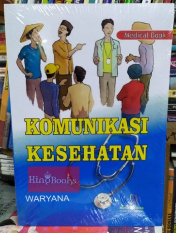 Komunikasi Kesehatan.