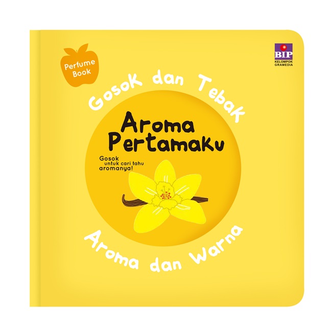 Gosok Dan Tebak - Aroma Dan Warna : Aroma Pertamaku