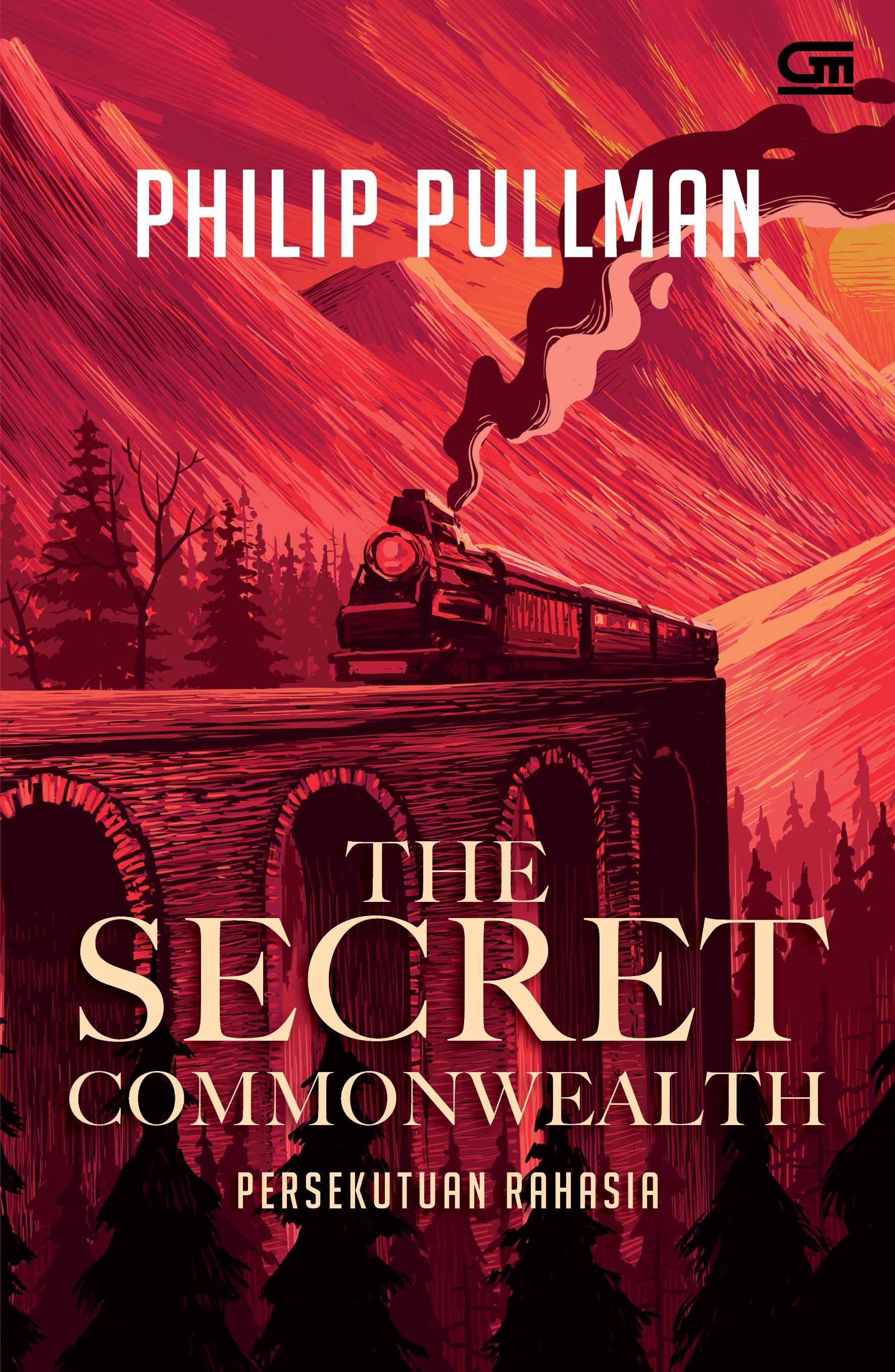 The secret commonwealth :  persekutuan rahasia : kitab debu (buku dua) / Philip Pullman ; alih bahasa, Reita Ariyanti ; editor, Barokah Ruziati