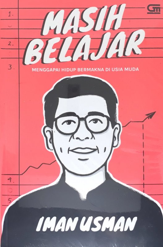 Masih belajar : menggapai hidup bermakna di usia muda