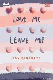 Love me leave me