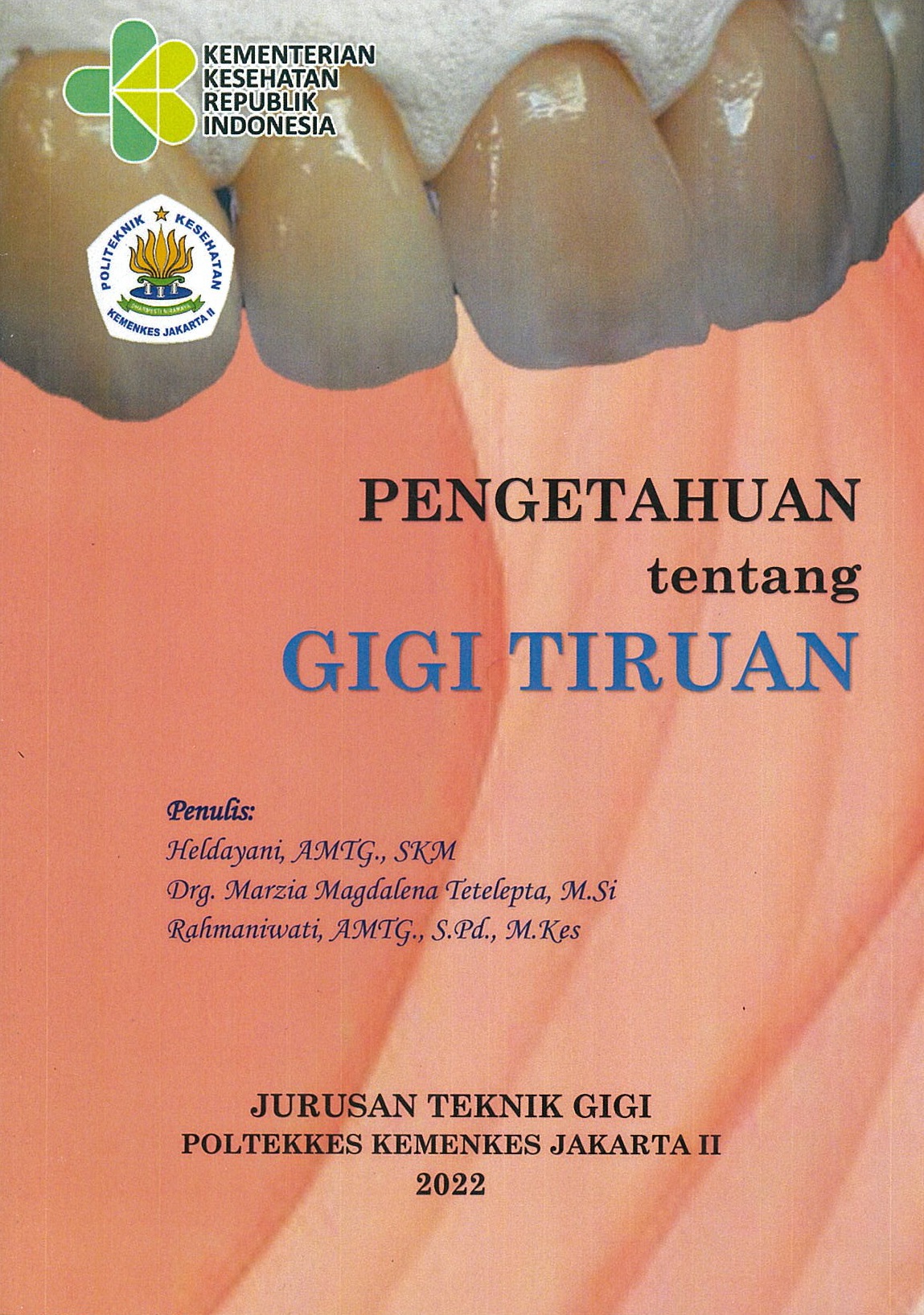 Pengetahuan tentang gigi tiruan