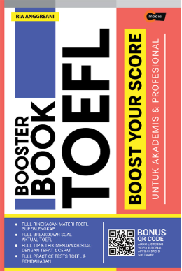 Booster book TOEFL / Ria Anggraeni ; penyunting, Amin