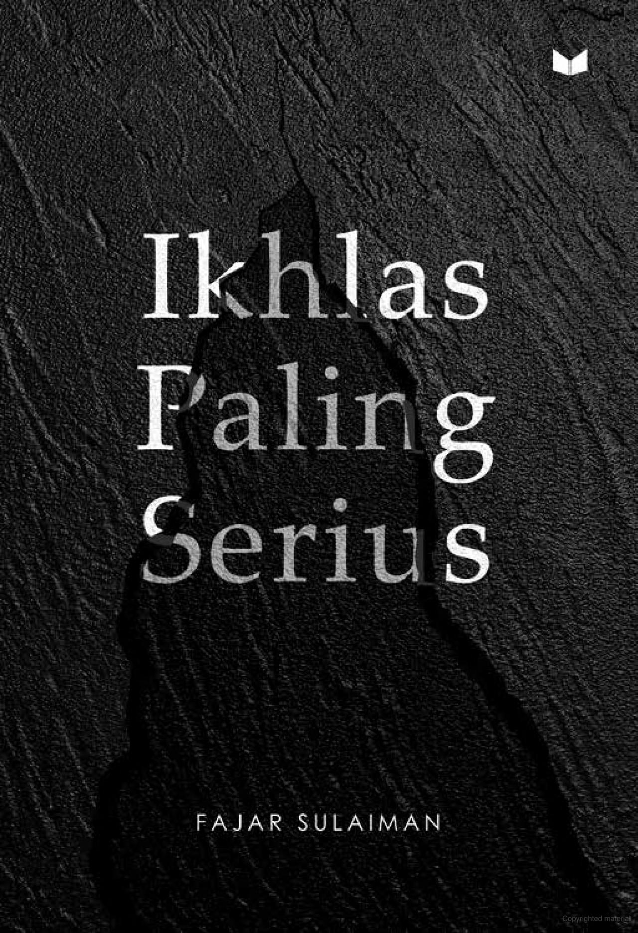 Ikhlas paling serius