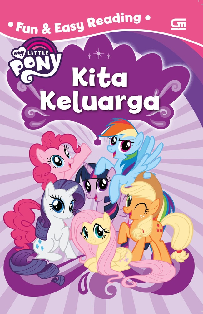 My little pony : kita keluarga