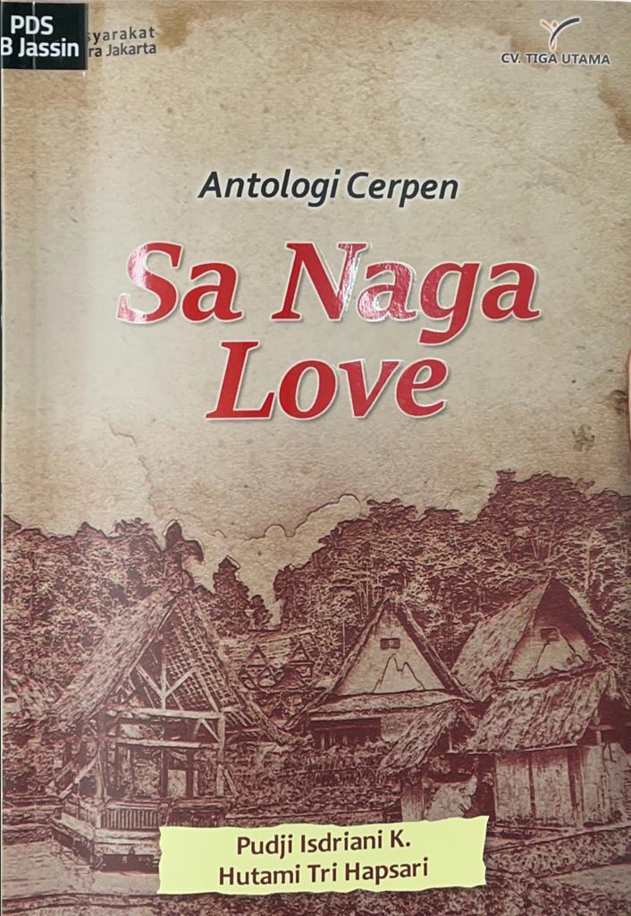 Antologi Cerpen : Sa Naga Love