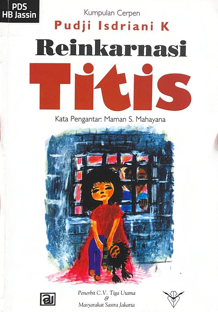 Reinkarnasi titis : kumpulan cerpen