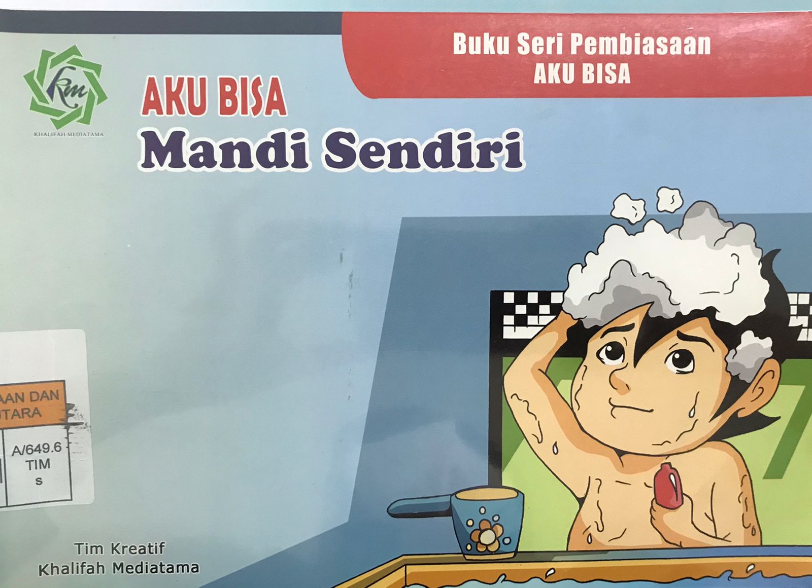 Aku bisa mandi sendiri ;