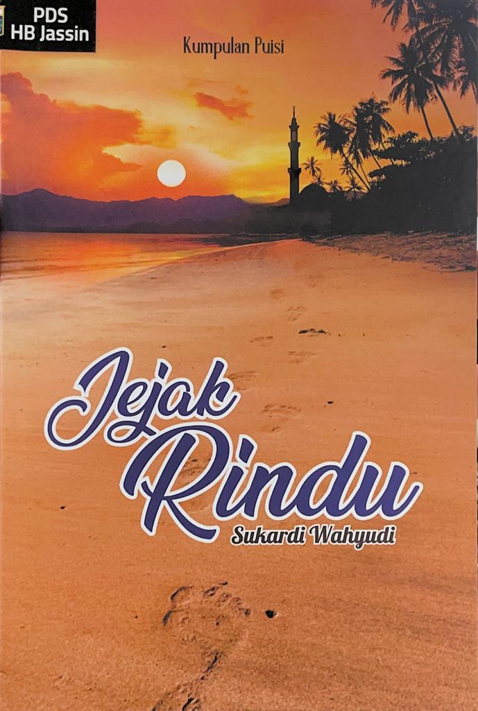 Jejak rindu / Sukardi Wahyudi
