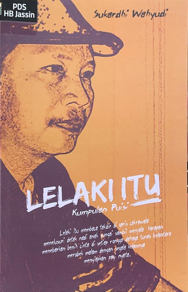 Lelaki itu : kumpulan puisi