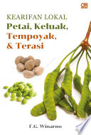 Kearifan lokal petai, keluak, tempoyak, & terasi