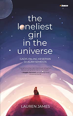 The loneliest girl in the universe