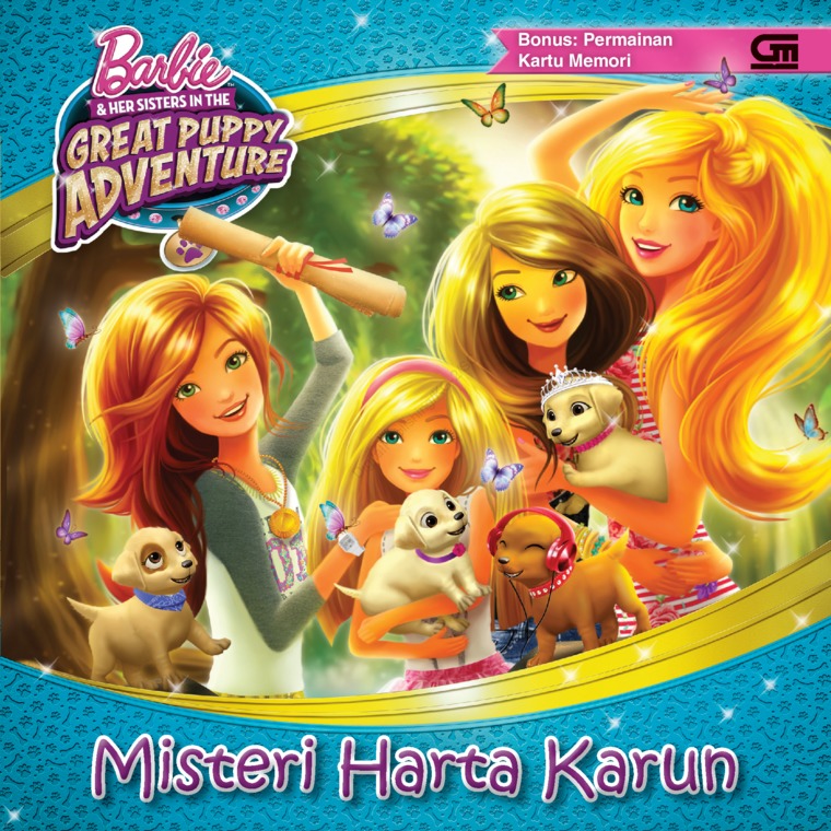 Barbie & her sister in the great puppy adventure;
