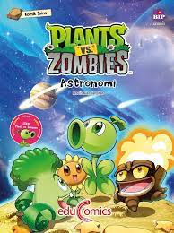 Komik sains plants vs zombies : astronomi / Xiao Jiang Nan; pengalih bahasa, Rahmi Vanina; Penyunting, Dian Rakhmawati Sumarsana