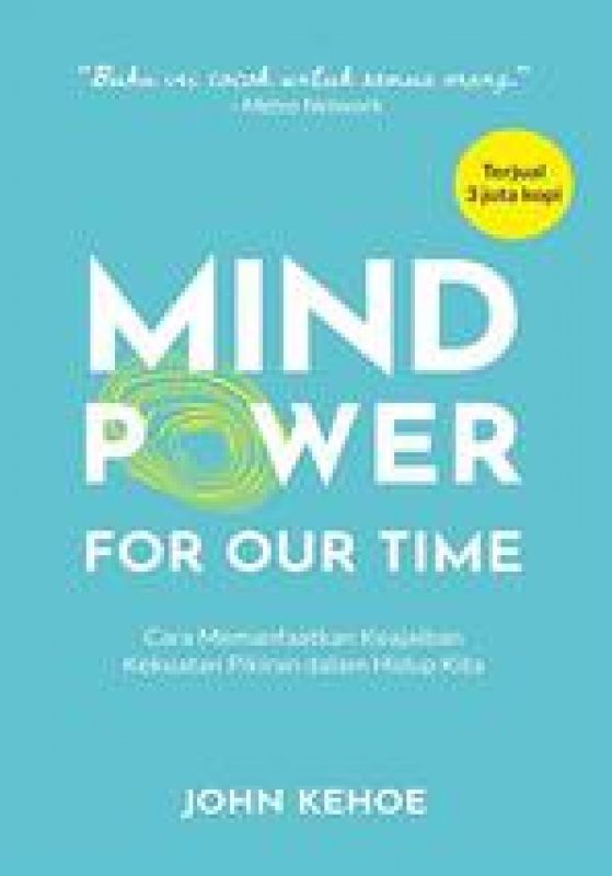 Mind power for our time