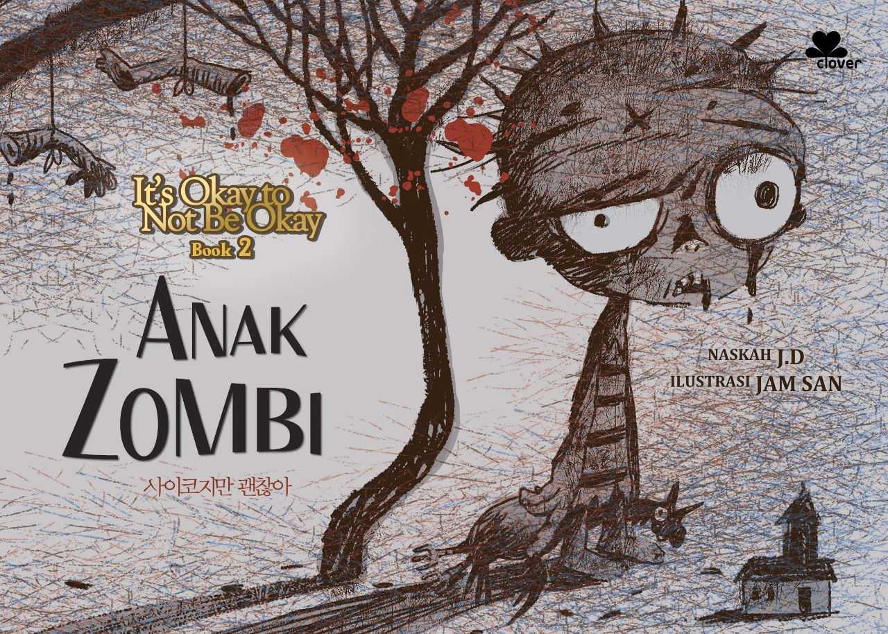 It's okay to not be okay 2 : anak zombi