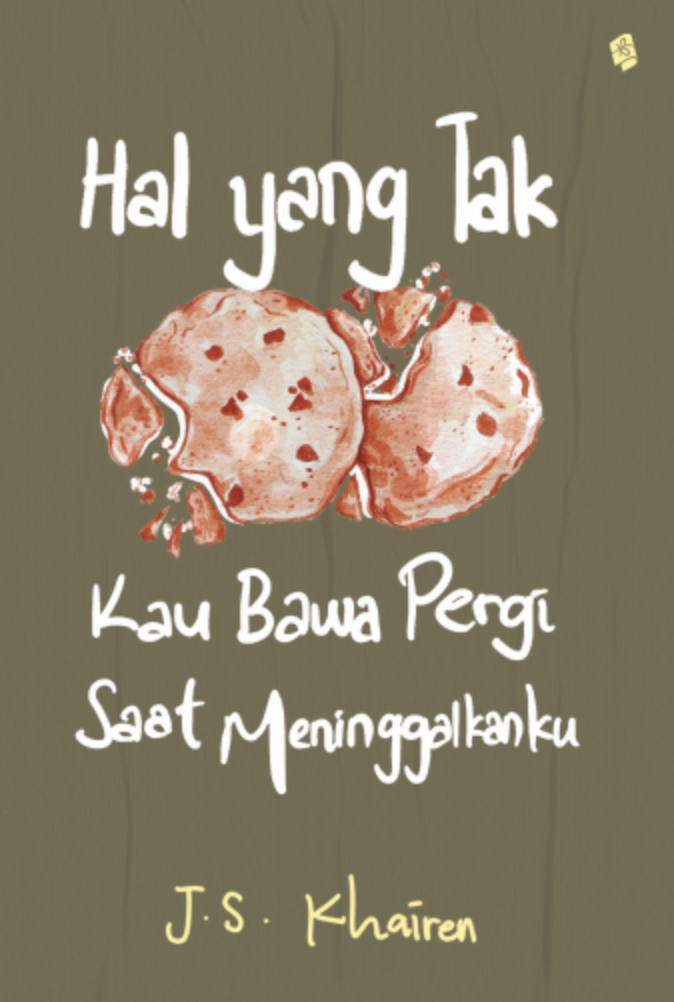 Hal yang tak kau bawa pergi saat meninggalkanku
