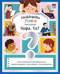 Ensiklopedia junior - tanya jawab : siapa, ya?